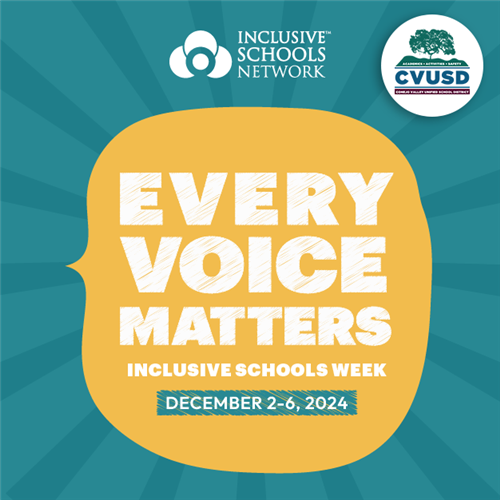  CVUSD Celebrates Inclusive Schools Week!